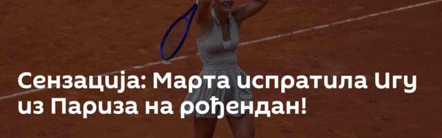 Сензација: Марта испратила Игу из Париза на рођендан!