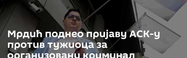 Мрдић поднео пријаву АСК-у против тужиоца за организовани криминал Младена Ненадића