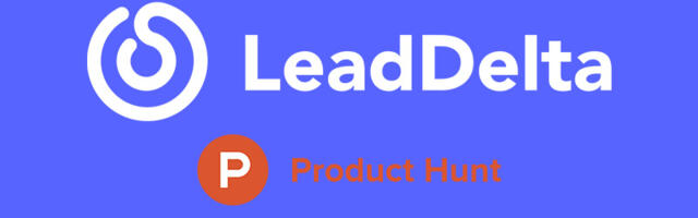 Domaći LeadDelta ušao u ProductHunt finale za najbolje SaaS proizvode 2022. – podržimo ih glasanjem