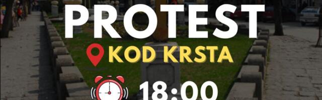 Večeras u 18 protest na Trgu kod Krsta