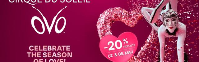 SEZONA LJUBAVI U BEOGRADU: 20 ODSTO POPUSTA NA CIRQUE DU SOLEIL I PREDSTAVU„OVO“