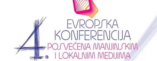 Završena je 4. Evropska konferencija posvećena manjinskim i lokalnim medijima