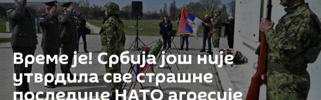 Време је! Србија још није утврдила све страшне последице НАТО агресије