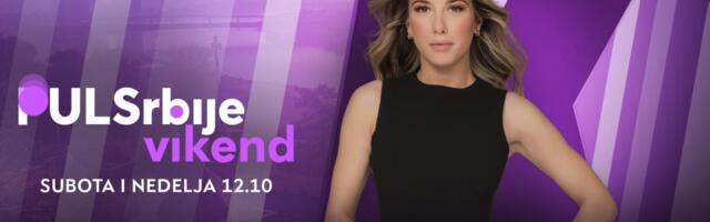 Čiji će biti NIS i šta najviše odgovara srpskom narodu? - današnji Puls Srbije vikend, od 12.10