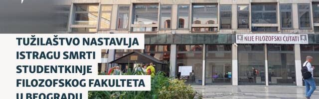 Tužilaštvo nastavlja istragu smrti studentkinje Filozofskog fakulteta u Beogradu