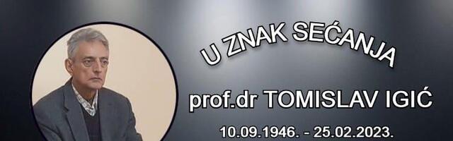 In memoriam: prof. dr Tomislav Igić