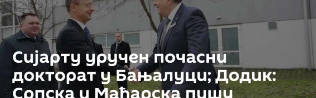 Сијарту уручен почасни докторат у Бањалуци; Додик: Српска и Мађарска пишу најбоље странице сарадње