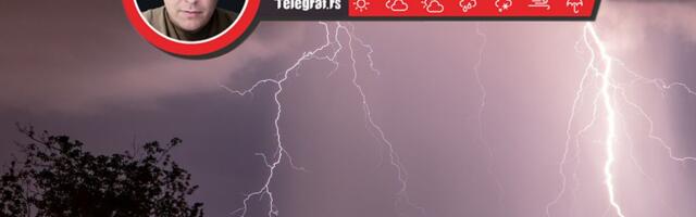This is when storms are arriving in Serbia! There will be thunder and lightning, THREAT of hail and floods