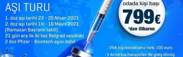Za 800 evra nude izlete na vakcinaciju u Srbiji!