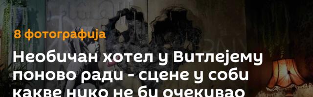 Необичан хотел у Витлејему поново ради - сцене у соби какве нико не би очекивао