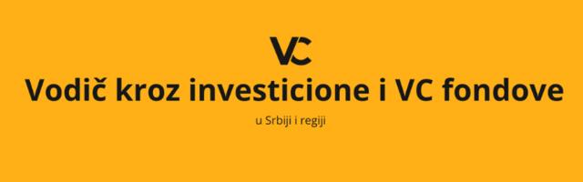 Predstavljamo vam veliki vodič kroz investicione i VC fondove u Srbiji i regionu!