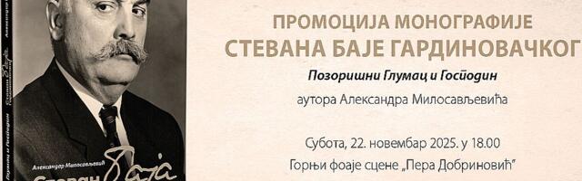 Promocija monografije o Stevanu Baji Gardinovačkom u subotu u SNP-u