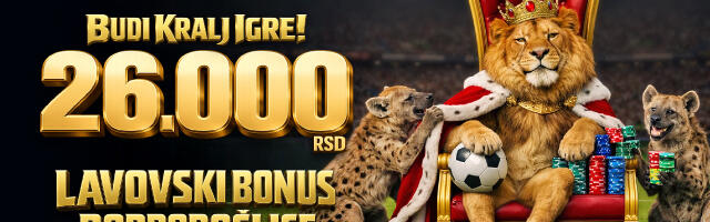 Postani kralj igre: Uzmi lavovski bonus od 26.000 dinara